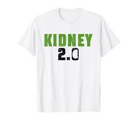 Rein 2.0 - Don d'organes de Transplantation rénale T-Shirt