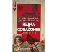 Reina de Corazones: Larissa Swirski