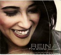 Reina - Find Another Woman