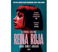 Reina Roja. La Reine Rouge