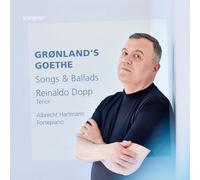 Reinaldo Dopp, Albrecht Hartmann - Gronland'S Goethe, Songs & Ballads