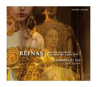 Ensemble El Sol – Reinas : Airs en espagnol à la cour de Louis XIII – CD – Harmonia Mundi