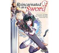 Yû Tanaka – Reincarnated as a sword – Tome 1 – Manga – Broché