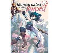 Reincarnated as a sword - Tome 02 - Yû Tanaka - Ototo - broché - Manga