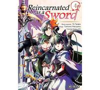 Yû Tanaka – Reincarnated as a sword – Tome 04 – Broché