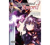 Reincarnated as a sword - Tome 07 - Yû Tanaka - Ototo - broché - Manga