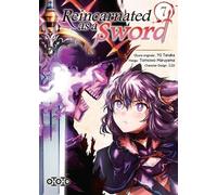 Reincarnated as a sword - Tome 07 - Yû Tanaka - Ototo - broché - Manga