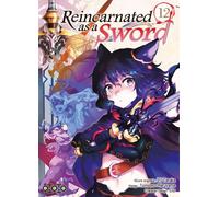Reincarnated as a sword - Tome 12 - Yû Tanaka - Ototo - broché - Manga