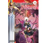 Reincarnated as a sword - Tome 16