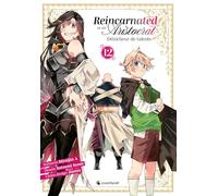 Reincarnated As An Aristocrat - T12