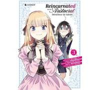 Reincarnated as an aristocrat Tome 02 Miraijin A (Auteur), Natsumi Inoue (Dessinateur), Jimmy (Dessinateur)