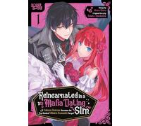 Reincarnated in a Mafia Dating Sim, Volume 1: A Yakuza Heiress Becomes the Top-Ranked Villain's Romantic Target!