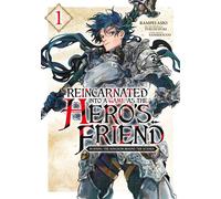 Reincarnated Into a Game as the Hero’s Friend - Tome 1