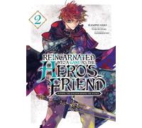 Reincarnated Into a Game as the Hero's Friend - Tome 02