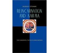 Reincarnation and Karma by Rudolf Steiner Rudolf Steiner (Auteur)