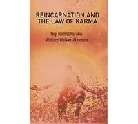 Reincarnation and the Law of Karma