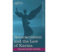 Reincarnation And The Law Of Karma
