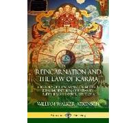 Reincarnation And The Law Of Karma
