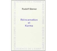 Reincarnation Et Karma - Rudolf Steiner - Anthroposophiques Romandes Eds - relié - Livre