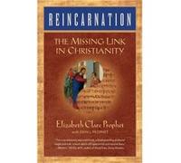 Reincarnation The Missing Link in Christianity by Prophet & Elizabeth ClareProphet & Erin Lynn Elizabeth Clare Prophet, Erin L. Prophet (Auteur)