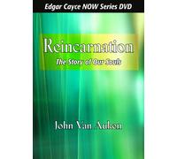 Reincarnation: The Story of Our Souls