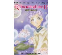 Embraced by the moonlight : Réincarnations II T01