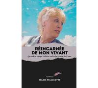 RÉINCARNÉE DE MON VIVANT: Quand le corps reflète enfin le genre de l'âme - témoignage d’une transition dans les années 80, on ne change pas de genre, on réassigne son corps à son identité de genre