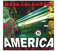America: Canciones De Ida Y Vuelta [Import]