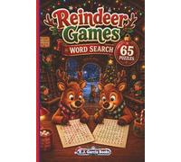 Reindeer Games Word Search: 65 Large Print Christmas Word Search Puzzles Filled with Board Games, Snowy Fun, Reindeer Adventures & Holiday Cheer