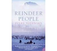 Reindeer People: Living With Animals And Spirits In Siberia