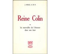 Reine colin ou les merveilles de l'amour dans uneame ISSELE JOSEPH (Auteur)