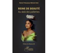 Reine de beauté: Au-delà des paillettes