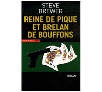 Reine De Pique Et Brelan De Bouffons
