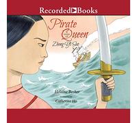 Reine des pirates : une histoire de Zheng Yi Sao