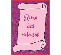 Reine Des Raleuses: Cahier De Cours Avec Un Décor De Princesse Chipie Et Fière De Lêtre Petits Carreaux .