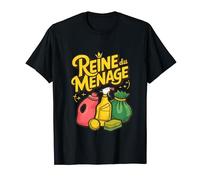 Reine du ménage idée agent de nettoyage accessoire déco T-Shirt