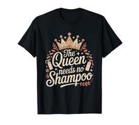 Reine du Shampoing Sec Royaute Humour Cheveux T-Shirt