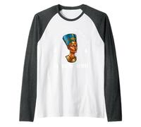Reine égyptienne Antique néfertiti-Quand Les Femmes Ont gouverné Le Monde Manche Raglan