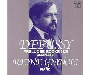 Reine Gianoli - Debussy: Preludes Book No. 1 & 2 [Import]