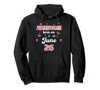Reine née en Juin 26 Fleurs 26 Juin Anniversaire Sweat à Capuche