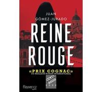 Reine Rouge Juan Gomez-Jurado (Auteur), Judith Vernant (Traduction)