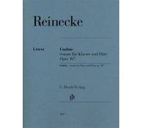 Reinecke, Carl - Undine - Flötensonate Op. 167