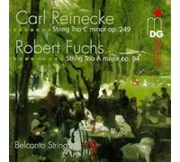 Reinecke & Fuchs Trios Belcanto Strings