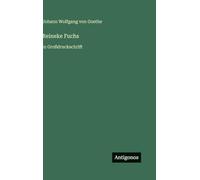 Reineke Fuchs: in Großdruckschrift