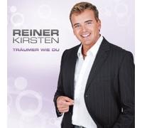 REINER KIRSTEN "TRÄUMER WIE DU" CD NEUF