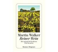 Reiner Wein | Martin Walker Martin Walker (Auteur)