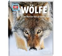 Reiner Zieger T WAS IST WAS Band 104 Wölfe. Im Revier der grauen Jäger ( (Relié)