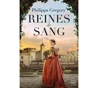 Reines de sang - Philippa Gregory - Milady - broché - Roman