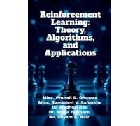Reinforcement Learning: Theory, Algorithms, And Applications