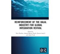 Reinforcement Of The Halal Industry For Global Integration Revival